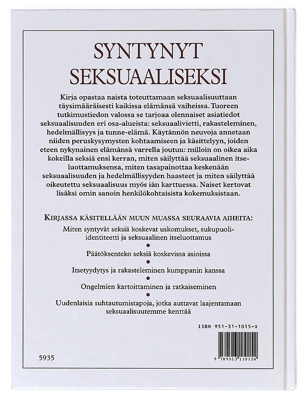 Syntynyt seksuaaliseksi / joka naisen opas hyvään sukupuolielämään - Quilliam, Susan - Tietokirjat ja oppaat - 10105639103 - 1
