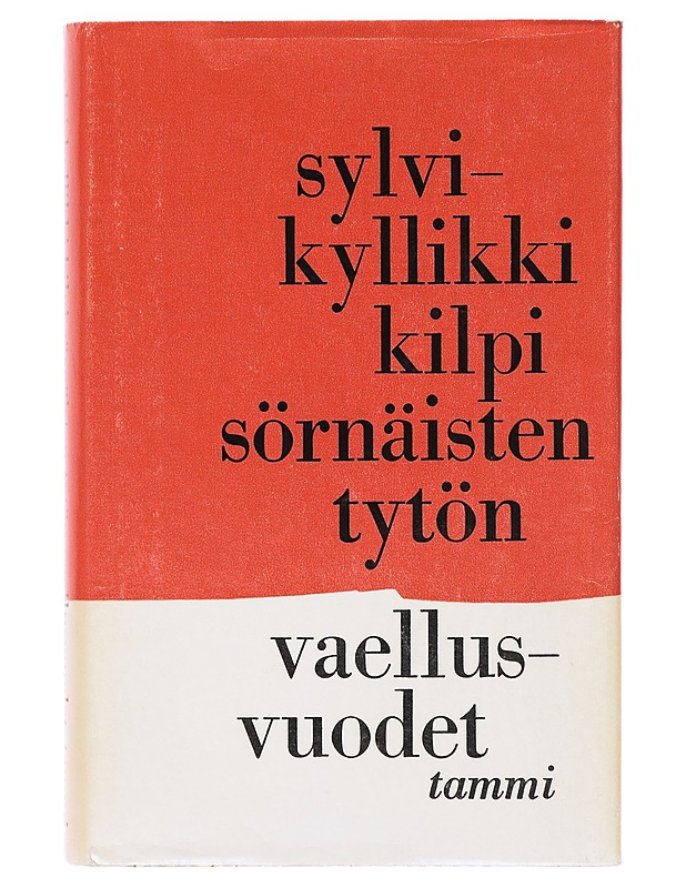 Sörnäisten tytön vaellusvuodet - Sylvi-K. - Romaanit ja novellit - 10105639123 - 0