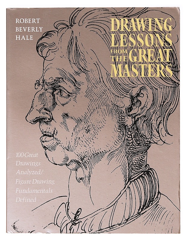 Drawing lessons from the great masters - Robert Beverly Hale - Tietokirjat ja oppaat - 10105639135 - 0