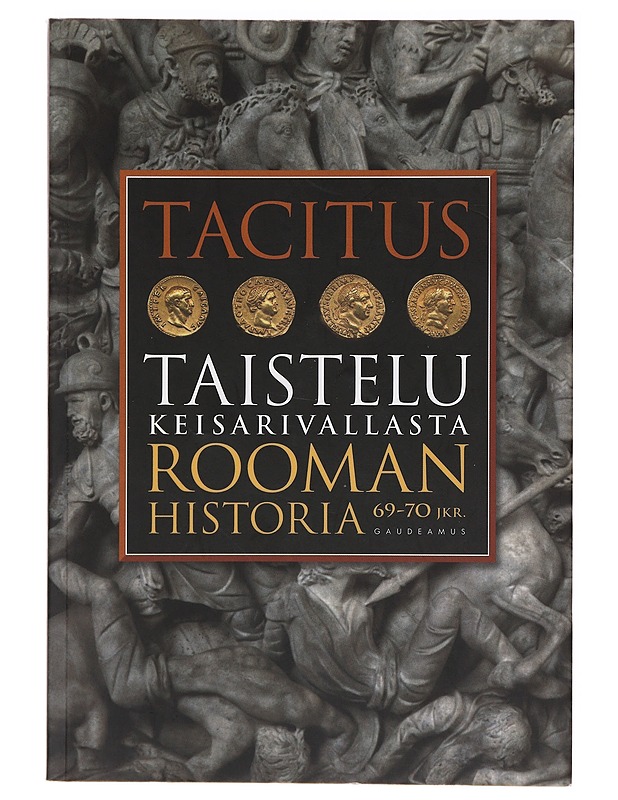 Taistelu keisarivallasta - Tacitus, Publius Cornelius - Historiakirjat - 10105639188 - 0