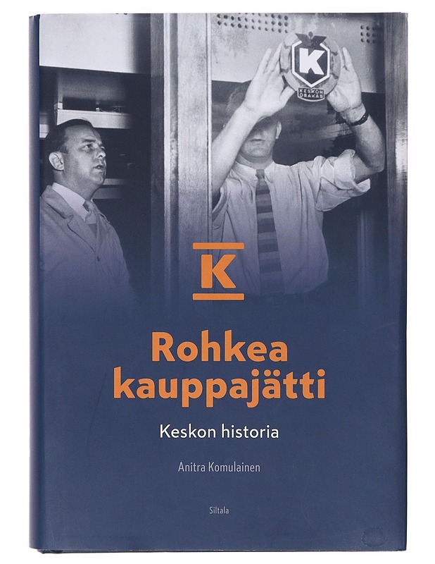 Rohkea kauppajätti : Keskon historia - Anitra Komulainen - Elämäkerrat ja muistelmat - 10105639346 - 0
