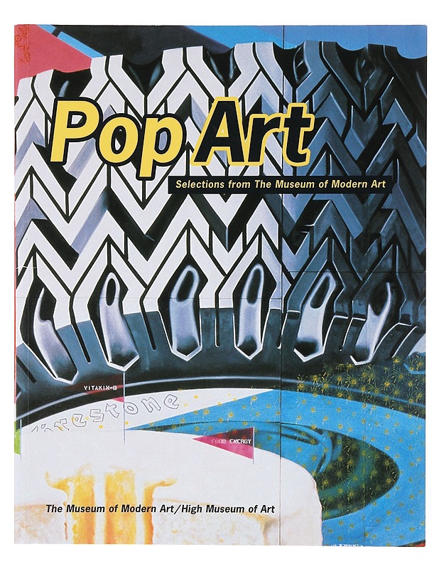 Pop Art Selections from The Museum of Modern Art - Anne Umland  - Tietokirjat - 10105639357 - 0