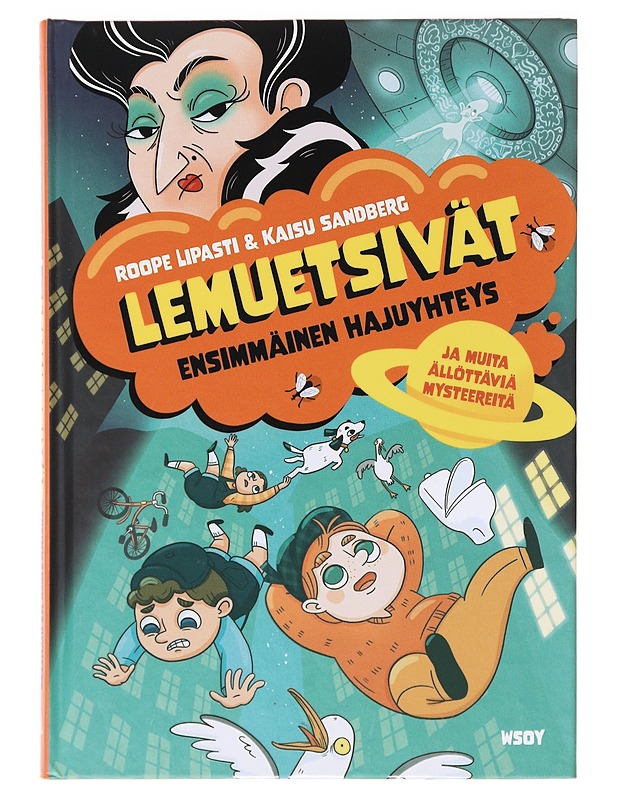 Ensimmäinen hajuyhteys ja muita ällöttäviä mysteereitä - Lipasti, Roope - Lastenkirjat - 10105639417 - 0