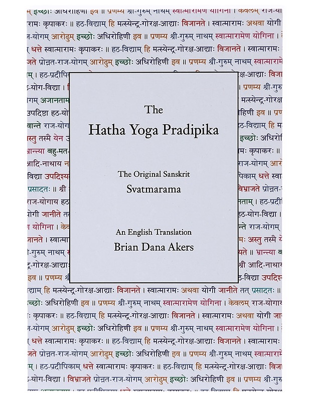 The Hatha Yoga Pradipika - Svatmarama - Tietokirjat ja oppaat - 10105639424 - 0
