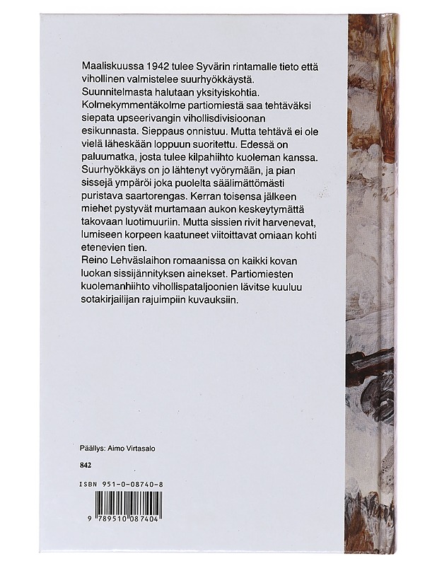 Syvärin sissit - Reino Lehväslaiho - Romaanit ja novellit - 10105639501 - 1