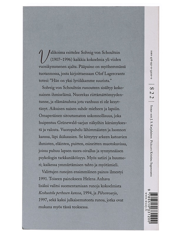 Puitten takaa kuulee meren / valitut runot 1940-1996 - Schoultz, Solveig von - Runot ja näytelmät - 10105639502 - 1