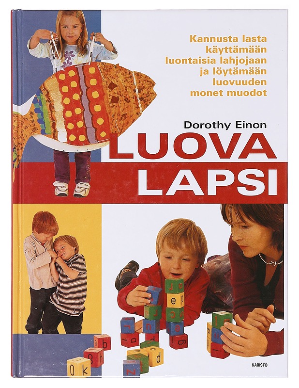 Luova lapsi - Einon, Dorothy - Tietokirjat ja oppaat - 10105639525 - 0