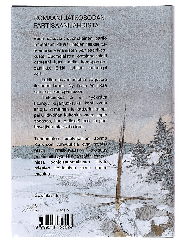Kallehin on vapaus / sotaromaani - Jorma Kurvinen - Romaanit ja novellit - 10105639556 - 1