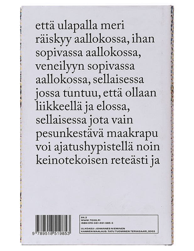 Jos se näyttää siltä - Mikko Rimminen - Romaanit ja novellit - 10105639582 - 1