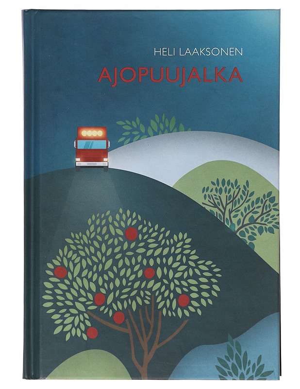 Ajopuujalka / pienoisromaani - Laaksonen, Heli - Romaanit ja novellit - 10105639605 - 0