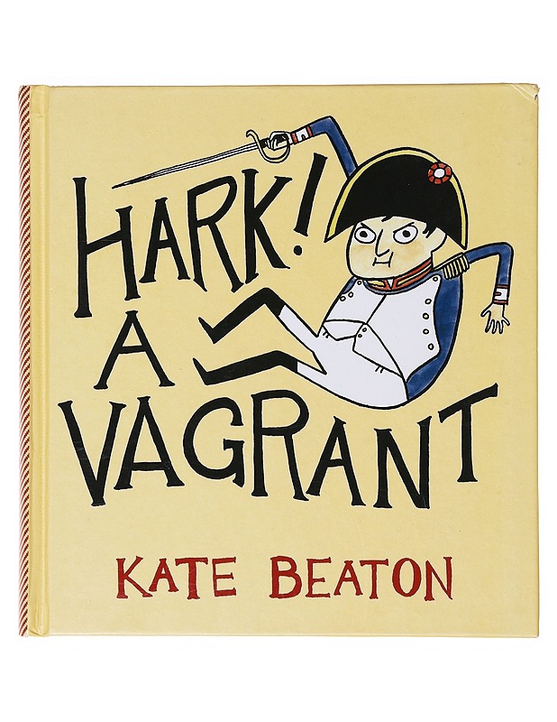 Hark! A vagrant - Kate Beaton - Sarjakuvat - 10105639619 - 0