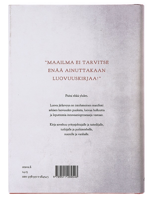 Luova järkevyys : arkisen luovuuden ylistys - Saku Tuominen - Tietokirjat ja oppaat - 10105639663 - 1