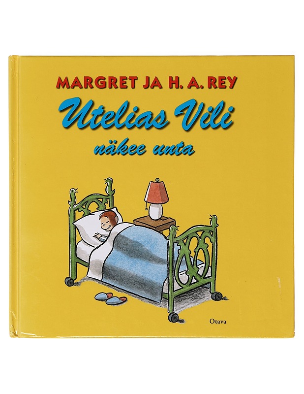 Utelias Vili näkee unta - Rey, Margret - Lastenkirjat - 10105639674 - 0