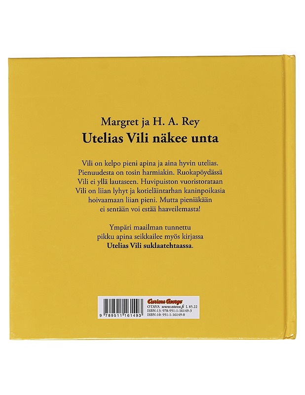 Utelias Vili näkee unta - Rey, Margret - Lastenkirjat - 10105639674 - 1
