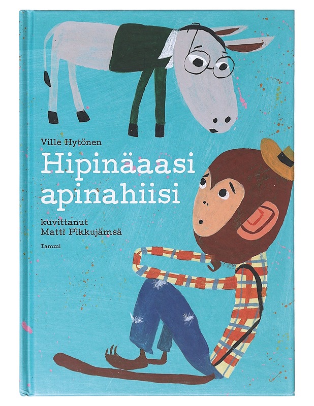 Hipinäaasi apinahiisi - Hytönen, Ville - Lastenkirjat - 10105639680 - 0