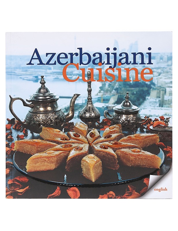 Azerbaijani Cuisine - Heydarova, Ulviyya - Ruokakirjat - 10105639697 - 0