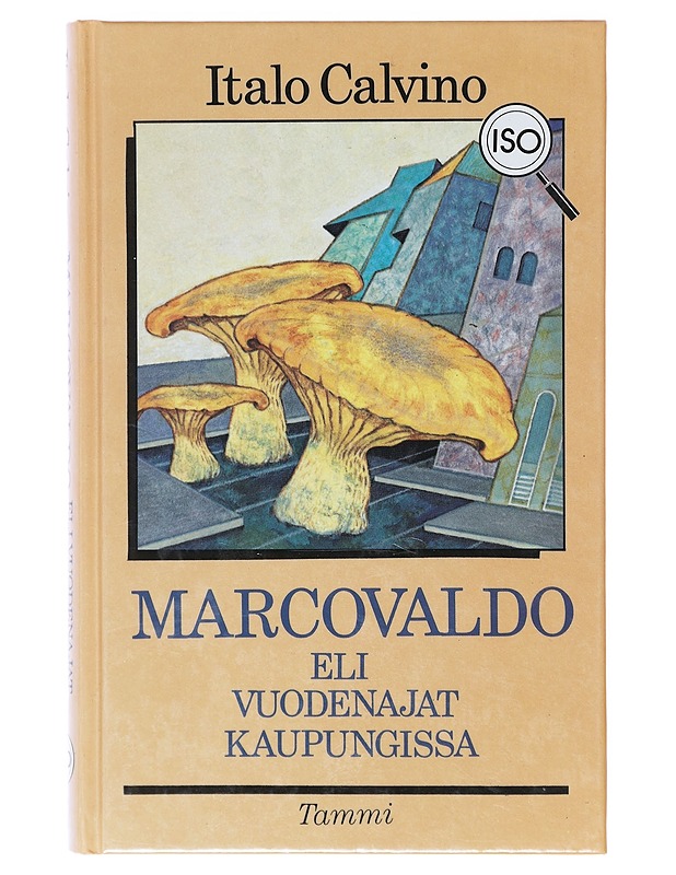 Marcovaldo eli Vuodenajat kaupungissa - Calvino, Italo - Romaanit ja novellit - 10105639703 - 0