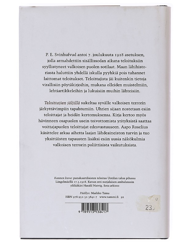 Teloittajien jäljillä - Aapo Roselius - Tietokirjat - 10105639714 - 1