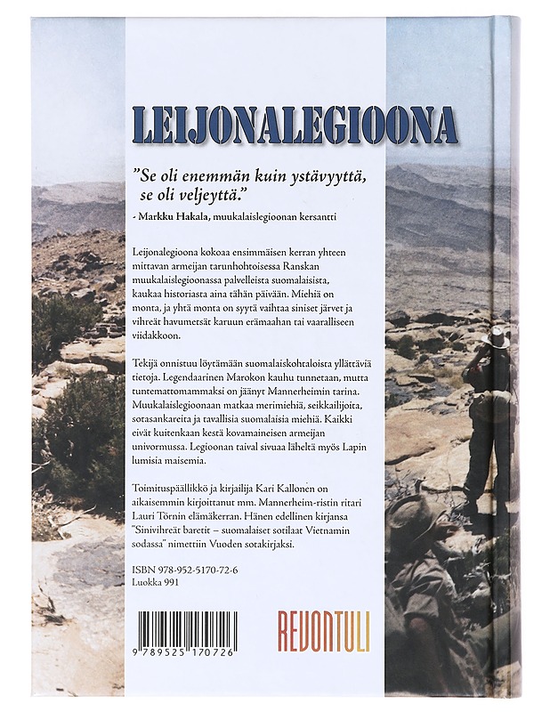 Leijonalegioona / suomalaiset sotilaat Ranskan muukalaislegioonassa - Kari Kallonen - Elämäkerrat ja muistelmat - 10105639727 - 1