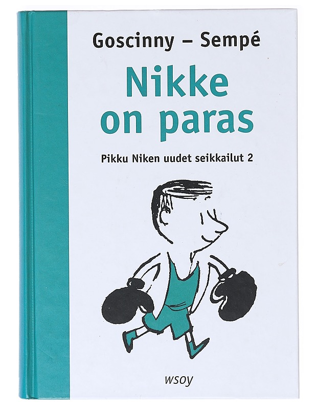 Pikku Niken uudet seikkailut 2 : Nikke on paras - Goscinny, 1926-1977 - Lastenkirjat - 10105639828 - 0
