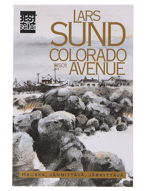Colorado Avenue, suomi - Sund, Lars, kirjoittaja ; Ripatti, Kaarina, kääntäjä - Romaanit ja novellit - 10105639865 - 0