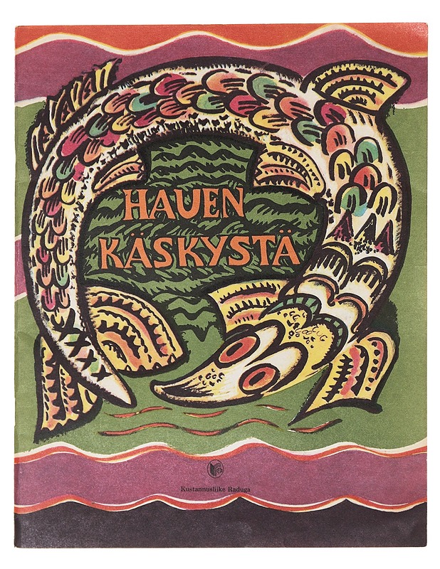 Hauen käskyste - T. Mavrina - Lastenkirjat - 10105639916 - 0