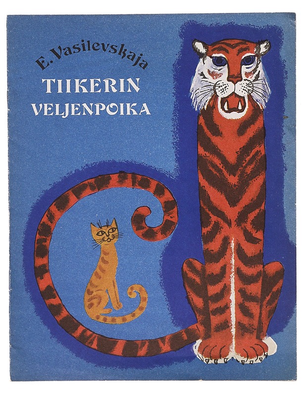 Tiikerin veljenpoika - E. Vasilevskaja - Lastenkirjat - 10105639929 - 0