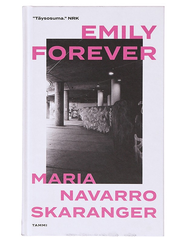 Emily forever - Skaranger, Maria Navarro - Romaanit ja novellit - 10105639931 - 0