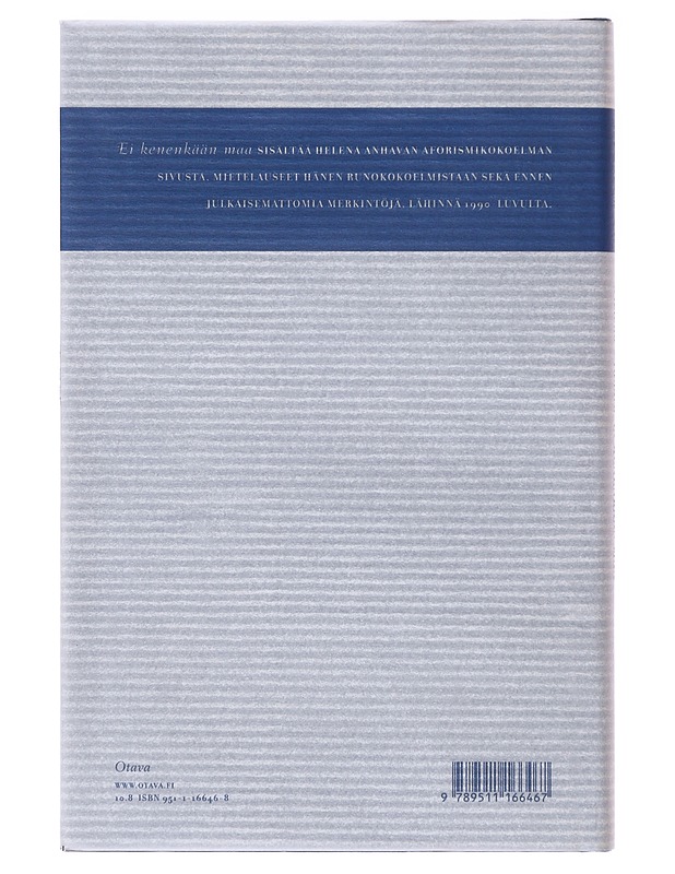 Ei kenenkään maa / mietettä, havaittua 1971-1999 - Helena Anhava - Kaunokirjallisuus - 10105639940 - 1