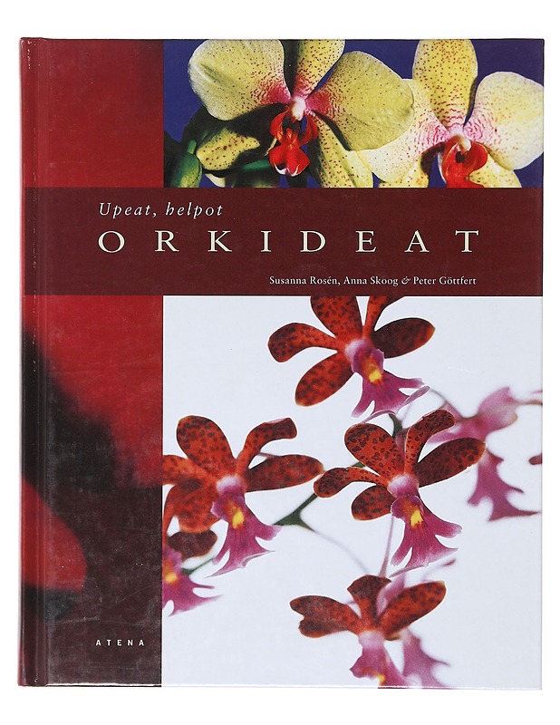 Upeat, helpot orkideat - Rosén, Susanna - Tietokirjat ja oppaat - 10105639965 - 0