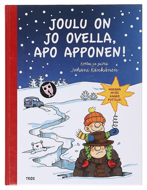 Joulu on jo ovella, Apo Apponen! - Känkänen, Juhani - Lastenkirjat - 10105639971 - 0