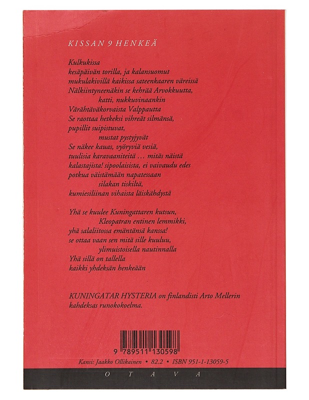 Kuningatar Hysteria : runoja - Arto Melleri - Romaanit ja novellit - 10105639983 - 1