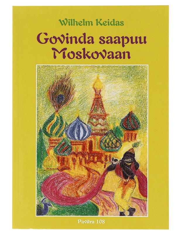 Govinda saapuu Moskovaan - Wilhelm Keidas - Romaanit ja novellit - 10105640020 - 0