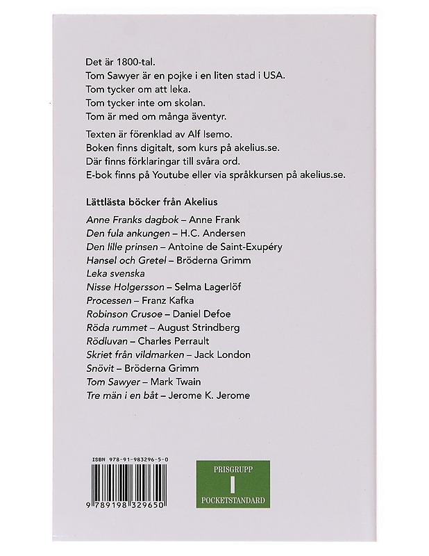 Tom Sawyer - Isemo, Alf - Romaanit ja novellit - 10105640062 - 1