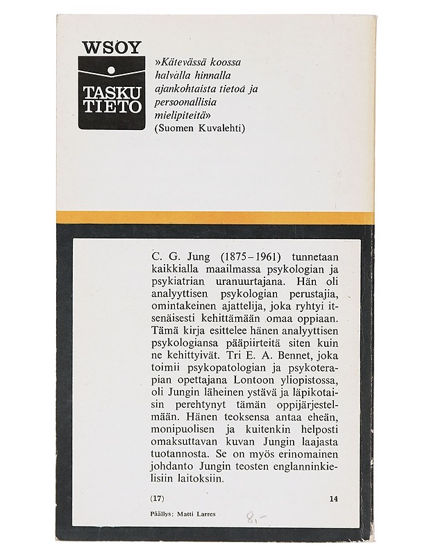 Mitä Jung todella sanoi - E. A. Bennet - Romaanit ja novellit - 10105640082 - 1