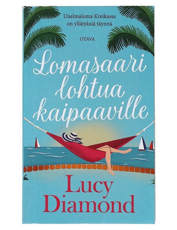 Lomasaari lohtua kaipaaville - Diamond, Lucy - Romaanit ja novellit - 10105640094 - 0