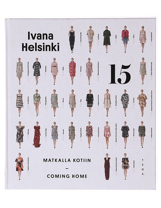 Ivana Helsinki 15 : matkalla kotiin = coming home - Jokinen, Liisa - Tietokirjat ja oppaat - 10105640102 - 0