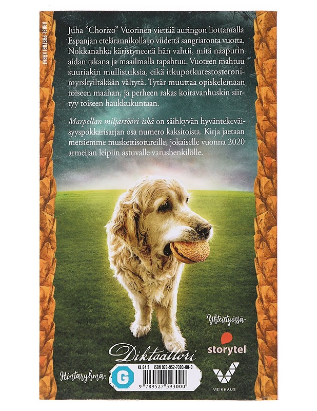 Marpellan miljartööri-iskä - Juha Vuorinen - Romaanit ja novellit - 10105640120 - 1