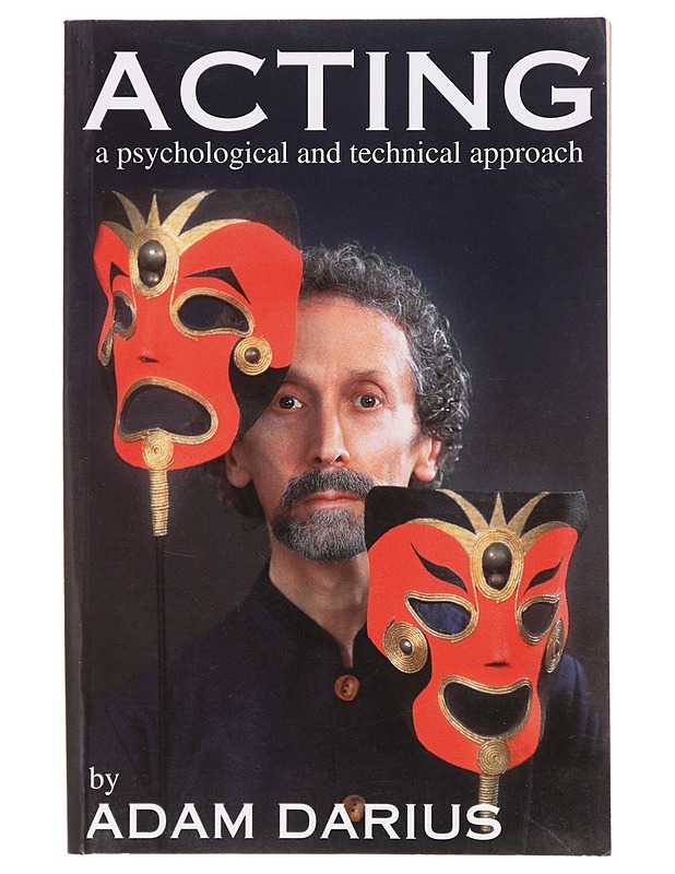 Acting : a psychological and technical approach - Darius, Adam - Romaanit ja novellit - 10105640189 - 0