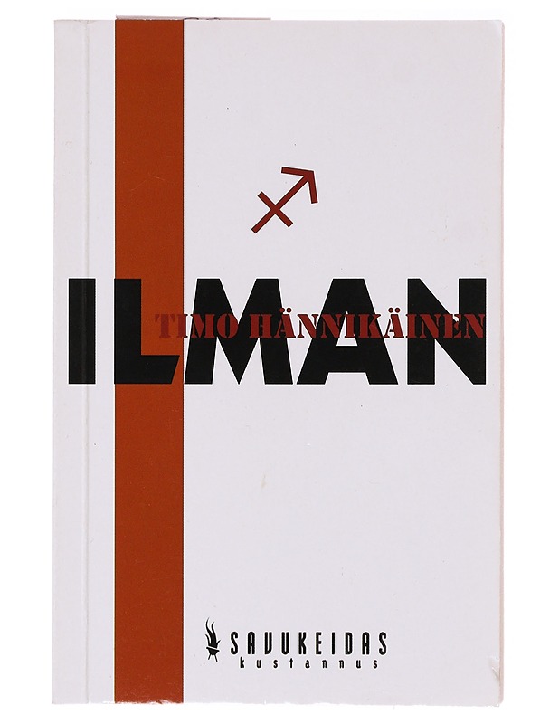 Ilman - Timo Hännikäinen - Tietokirjat ja oppaat - 10105640193 - 0