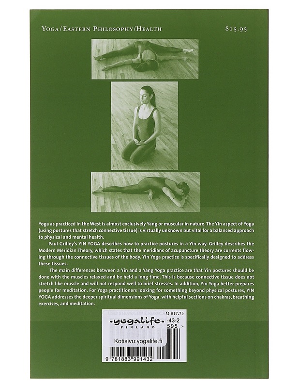 Yin Yoga: Outline of a Quiet Practice - Grilley, Paul - Tietokirjat ja oppaat - 10105640201 - 1