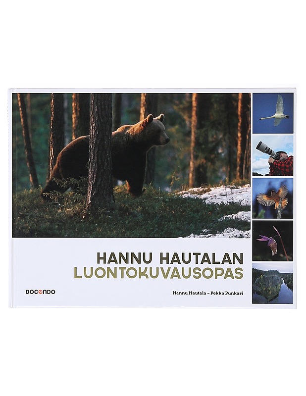Hannu Hautalan luontokuvausopas - Hautala, Hannu - Tietokirjat ja oppaat - 10105640206 - 0