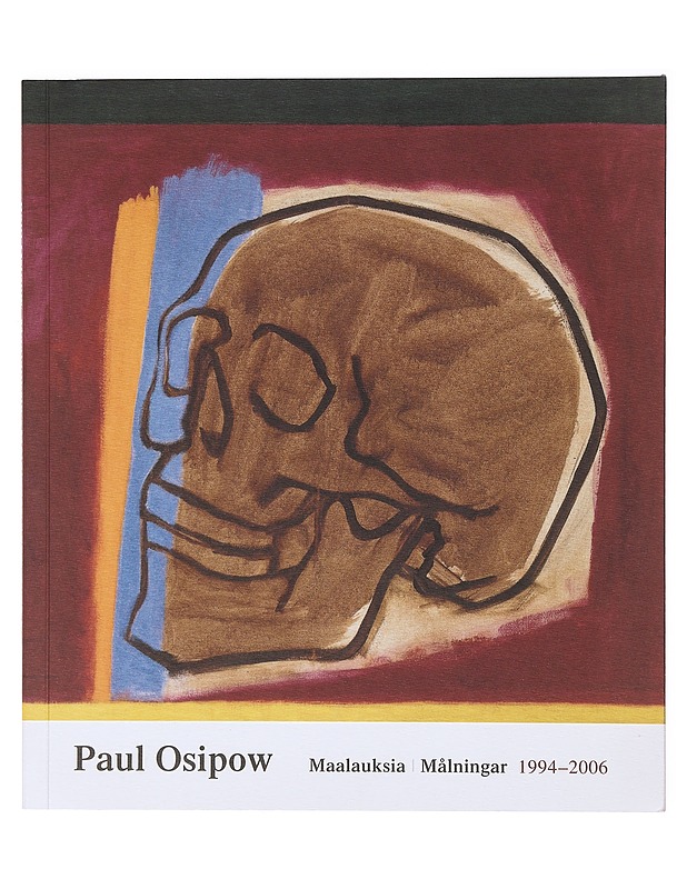 Paul Osipow : maalauksia / målningar : 1994-2006 - Osipow, Paul - Tietokirjat ja oppaat - 10105640225 - 0