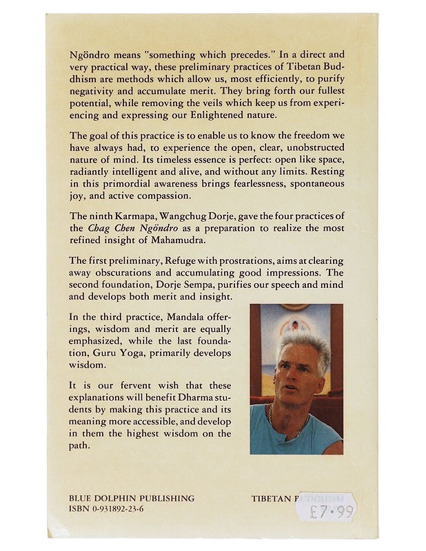 Ngondro: The Four Foundational Practices of Tibetan Buddhism - Lama Ole Nydahl - Tietokirjat ja oppaat - 10105640245 - 1