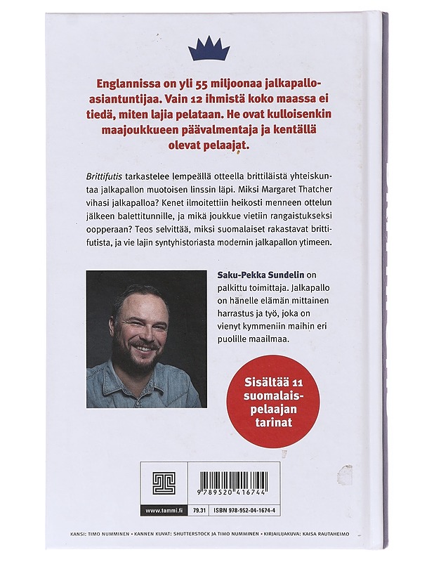 Brittifutis / englantilaisen jalkapallon tarina - Saku-Pekka Sundelin - Elämäkerrat ja muistelmat - 10105640250 - 1