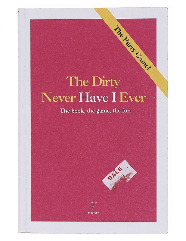 The Dirty Never Have I Ever  - Tietokirjat - 10105640253 - 0