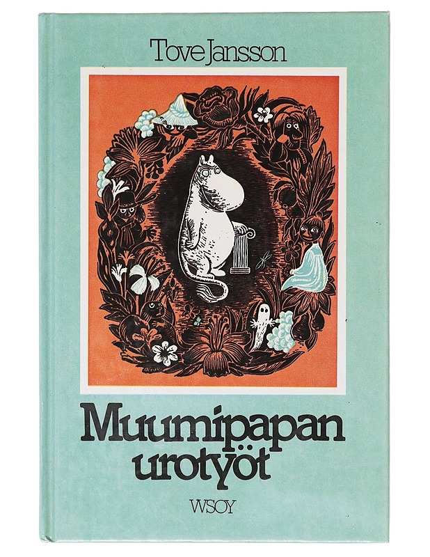 Muumipapan urotyöt - Jansson, Tove - Lastenkirjat - 10105640259 - 0
