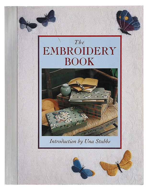 The Embroidery Book - Una Stubbs - Käsityökirjat - 10105640313 - 0