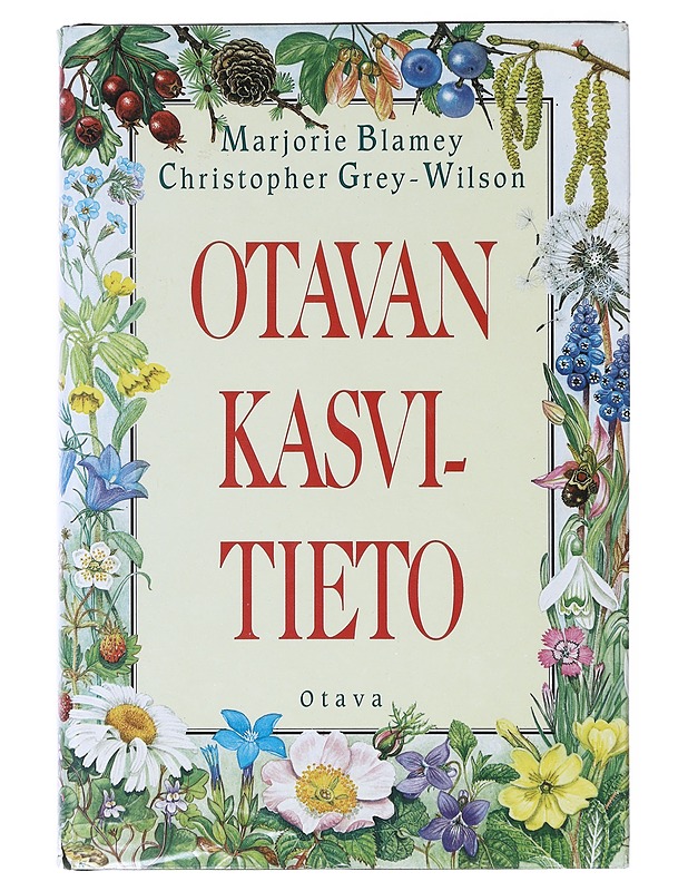 Otavan kasvitieto / yli 2400 Euroopan kasvilajia - Blamey, Marjorie - Tietokirjat ja oppaat - 10105640334 - 0