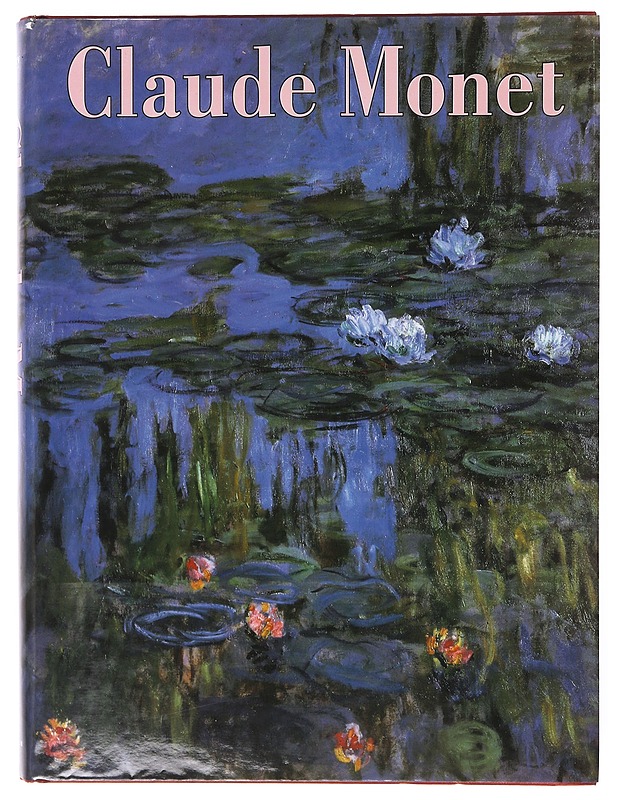 Claude Monet - Stuckey, Charles F. - Taide- ja kulttuurikirjat - 10105640343 - 0